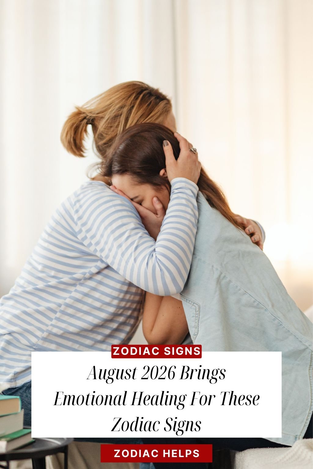 August 2026 Brings Emotional Healing For These Zodiac Signs