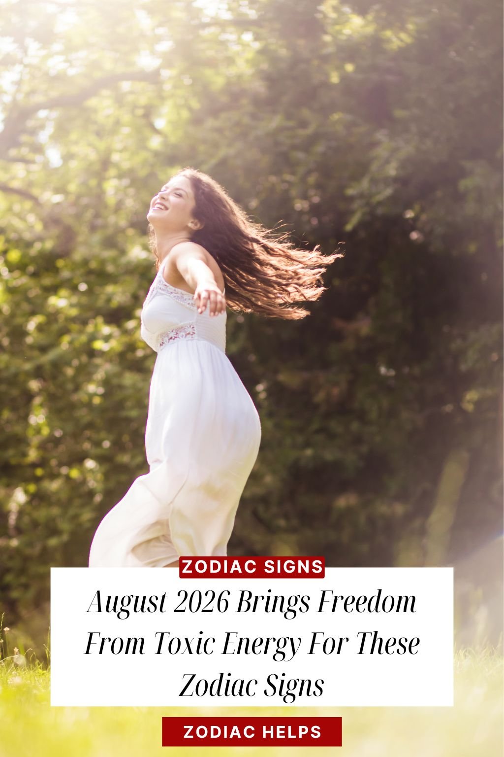 August 2026 Brings Freedom From Toxic Energy For These Zodiac Signs