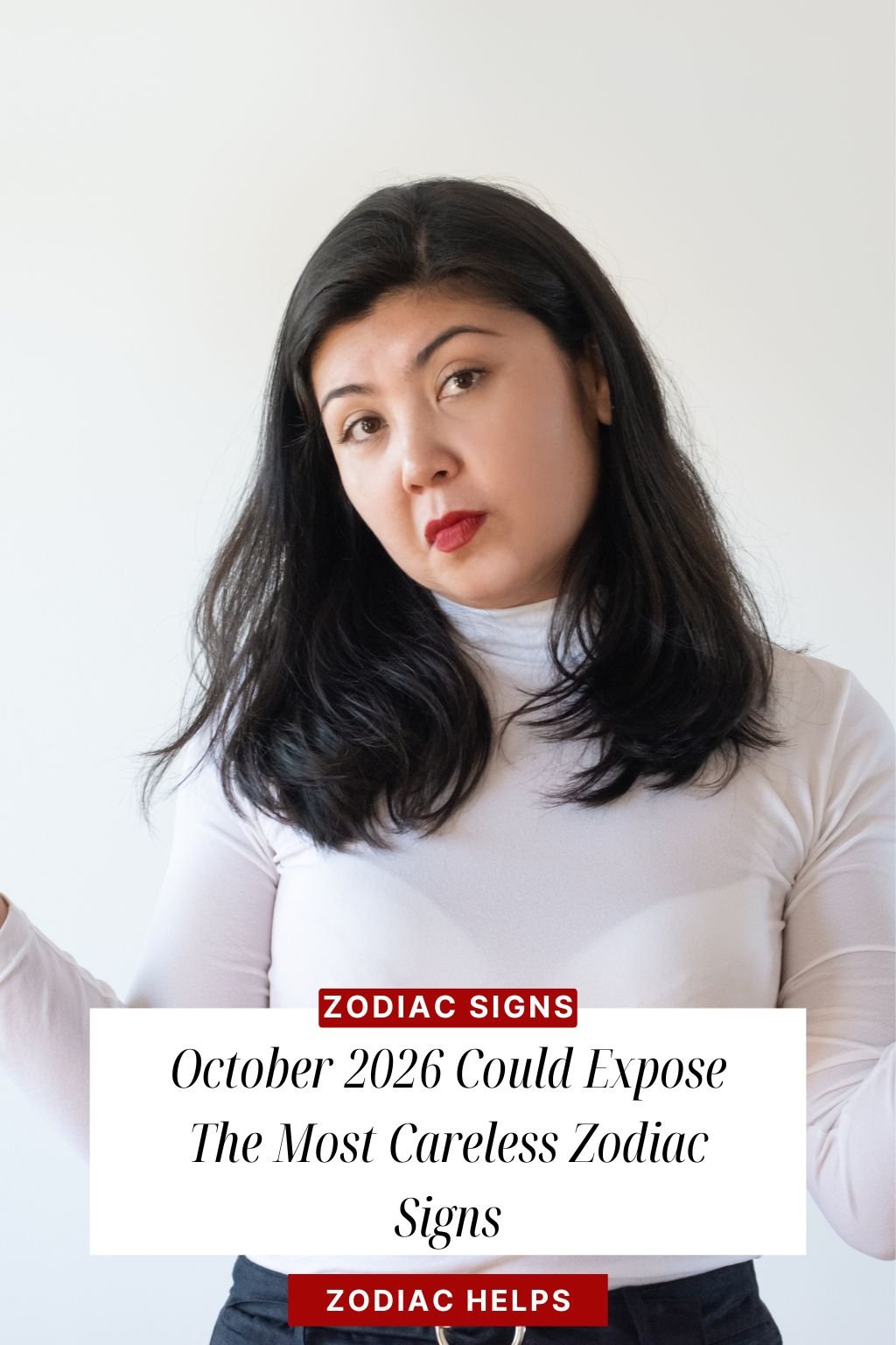 October 2026 Could Expose The Most Careless Zodiac Signs