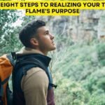 The Eight Steps to Realizing Your Twin Flame's Purpose