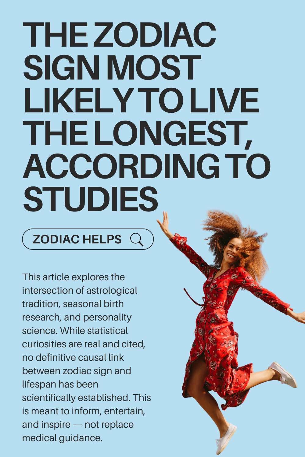 The Zodiac Sign Most Likely to Live the Longest, According to Studies