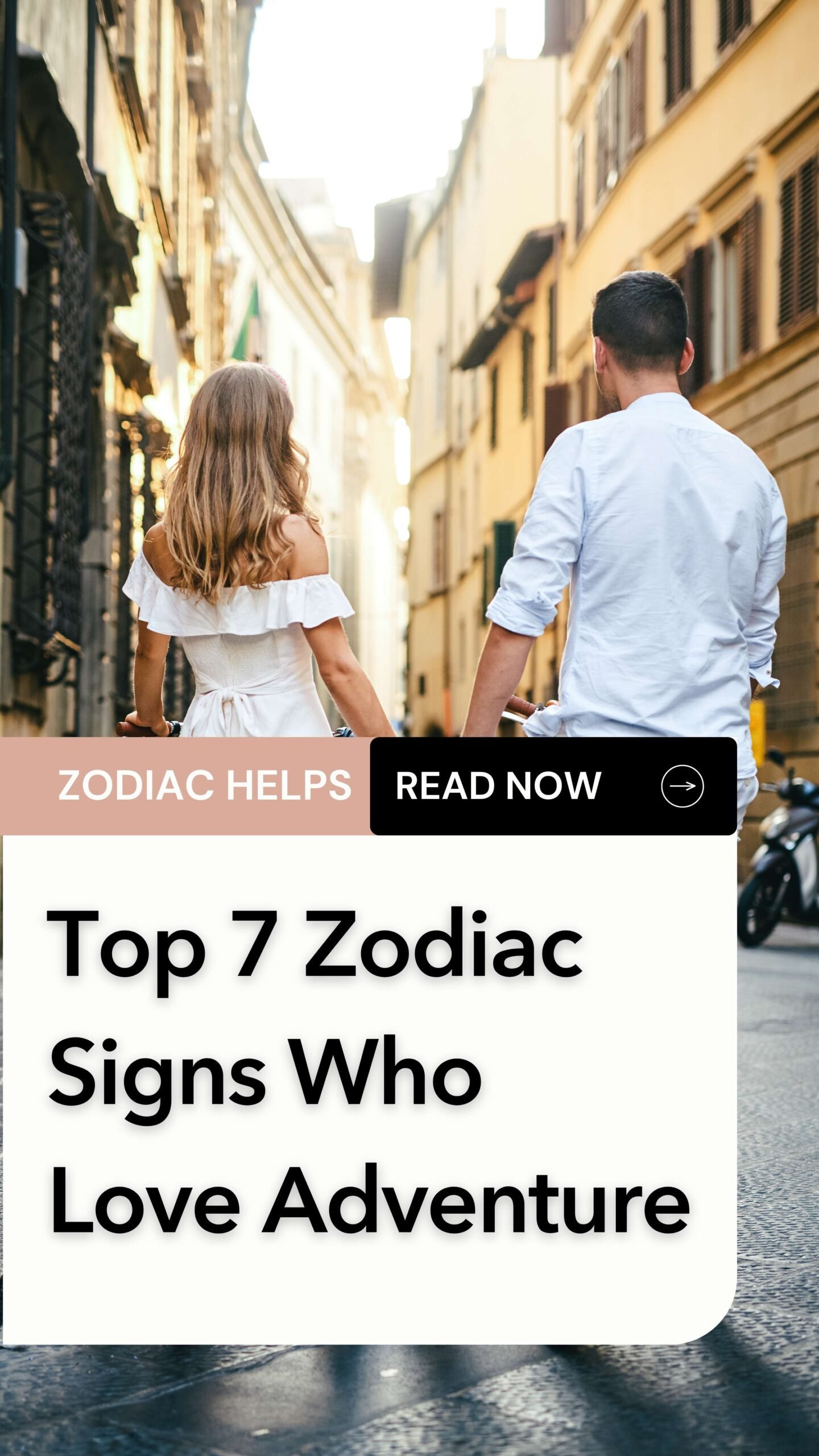 Top 7 Zodiac Signs Who Love Adventure