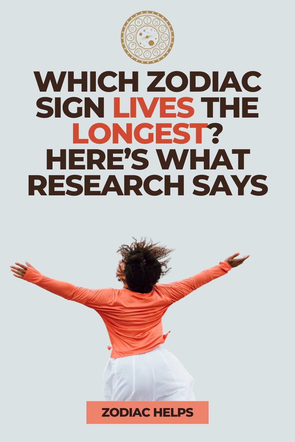 Which Zodiac Sign Lives the Longest_ Here’s What Research Says