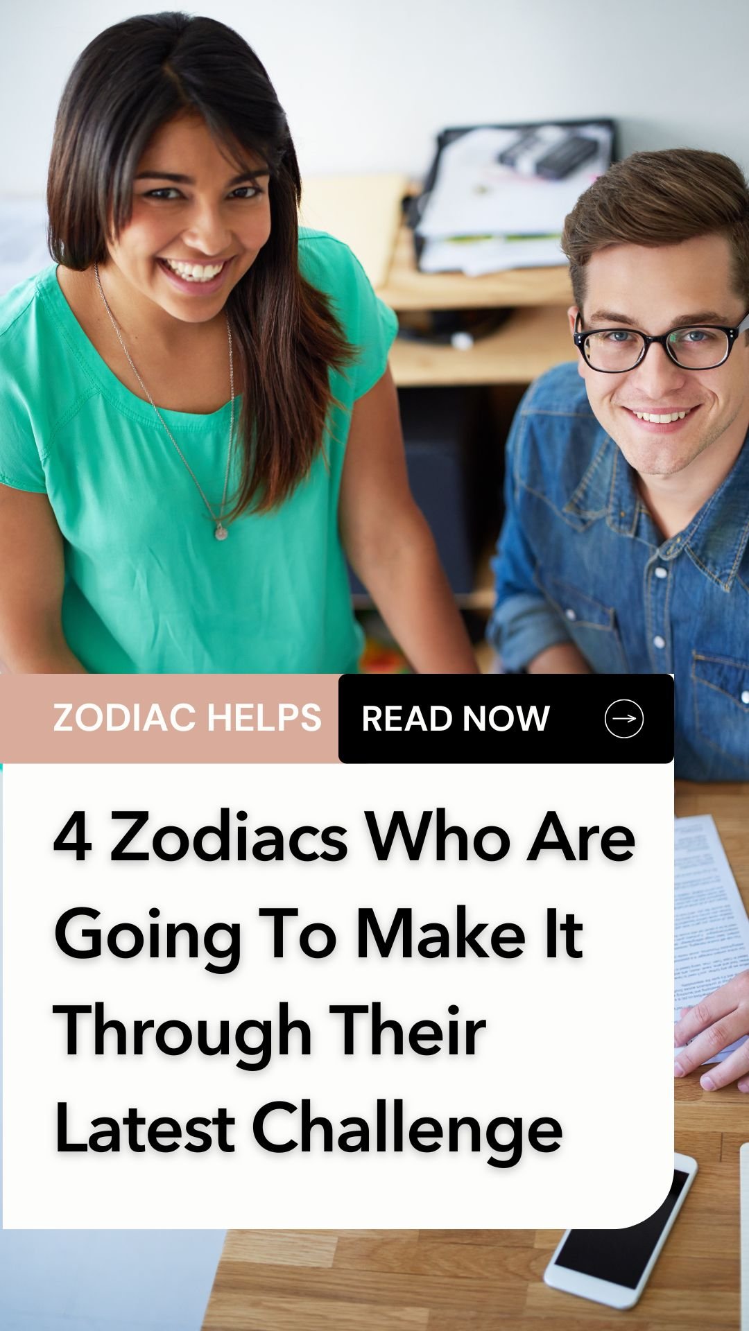 4 Zodiacs Who Are Going To Make It Through Their Latest Challenge