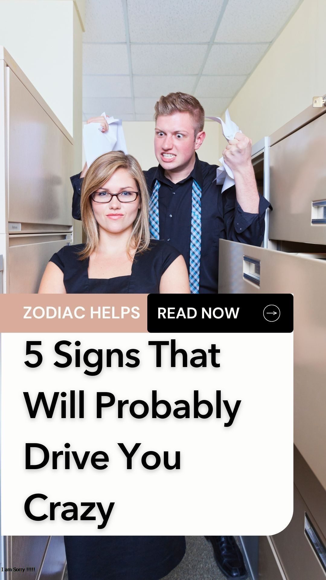 5 Signs That Will Probably Drive You Crazy