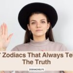 7 Zodiacs That Always Tell The Truth