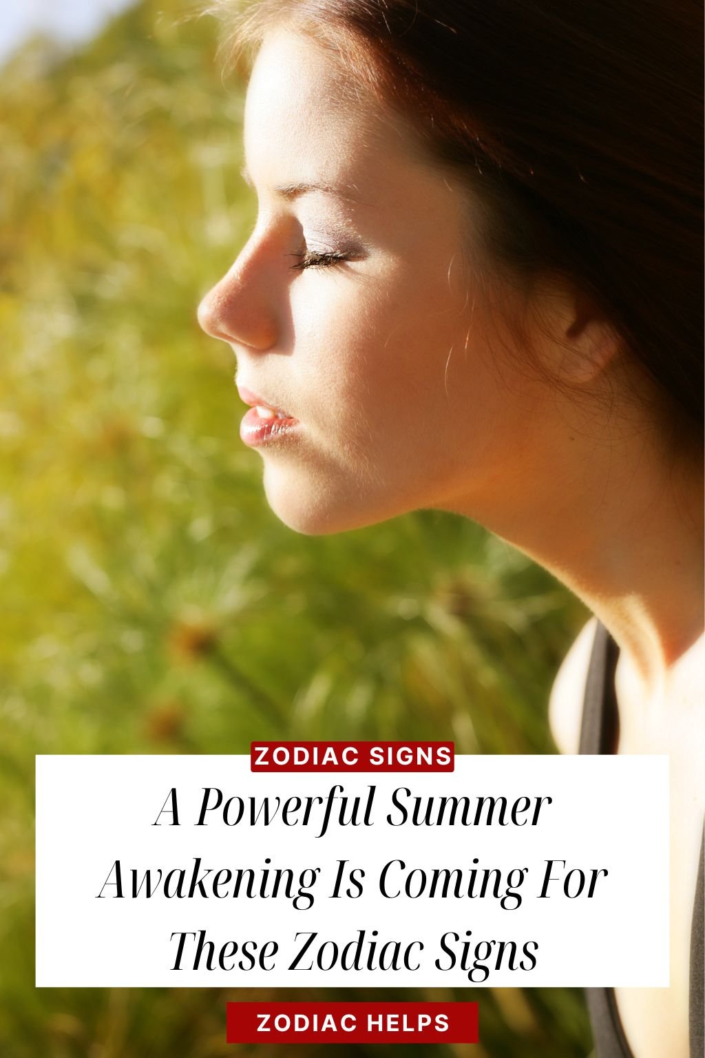A Powerful Summer Awakening Is Coming For These Zodiac Signs