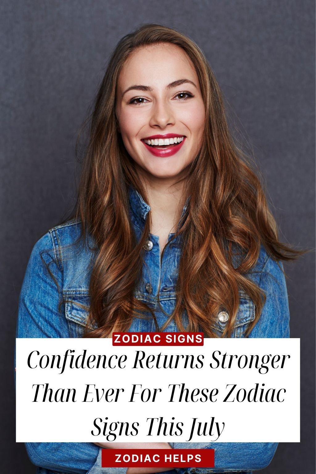 Confidence Returns Stronger Than Ever For These Zodiac Signs This July