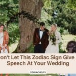 Don't Let This Zodiac Sign Give A Speech At Your Wedding