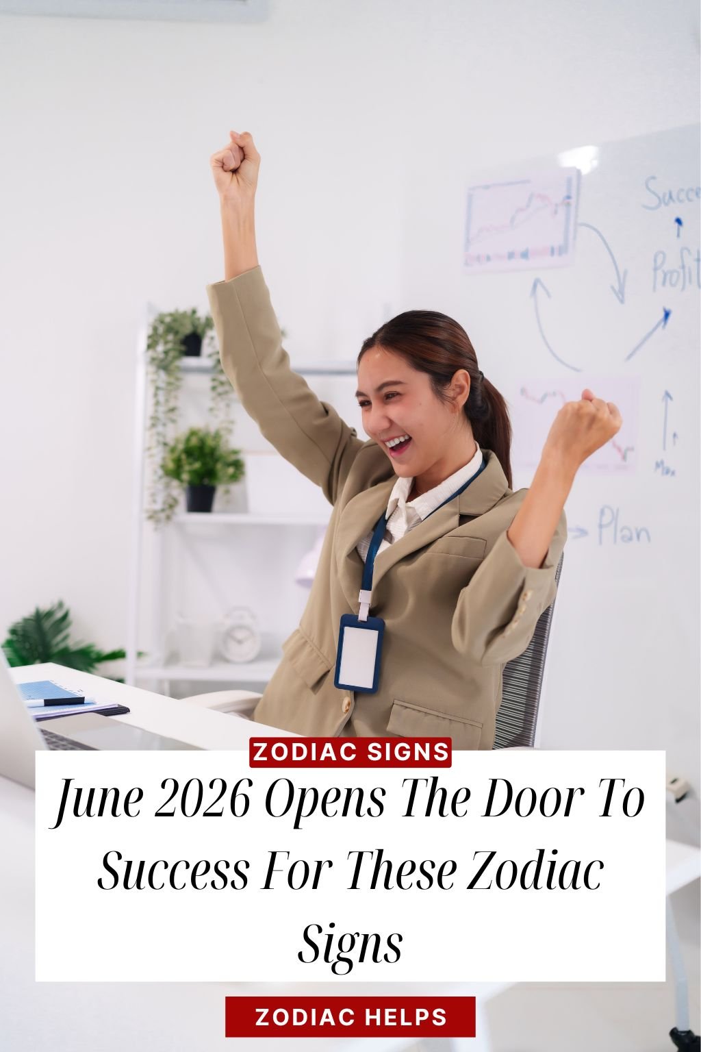 June 2026 Opens The Door To Success For These Zodiac Signs