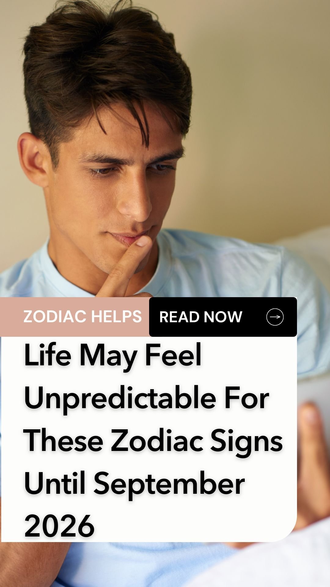 Life May Feel Unpredictable For These Zodiac Signs Until September 2026