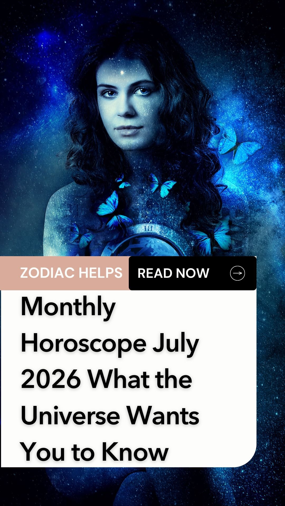 Monthly Horoscope July 2026 What the Universe Wants You to Know