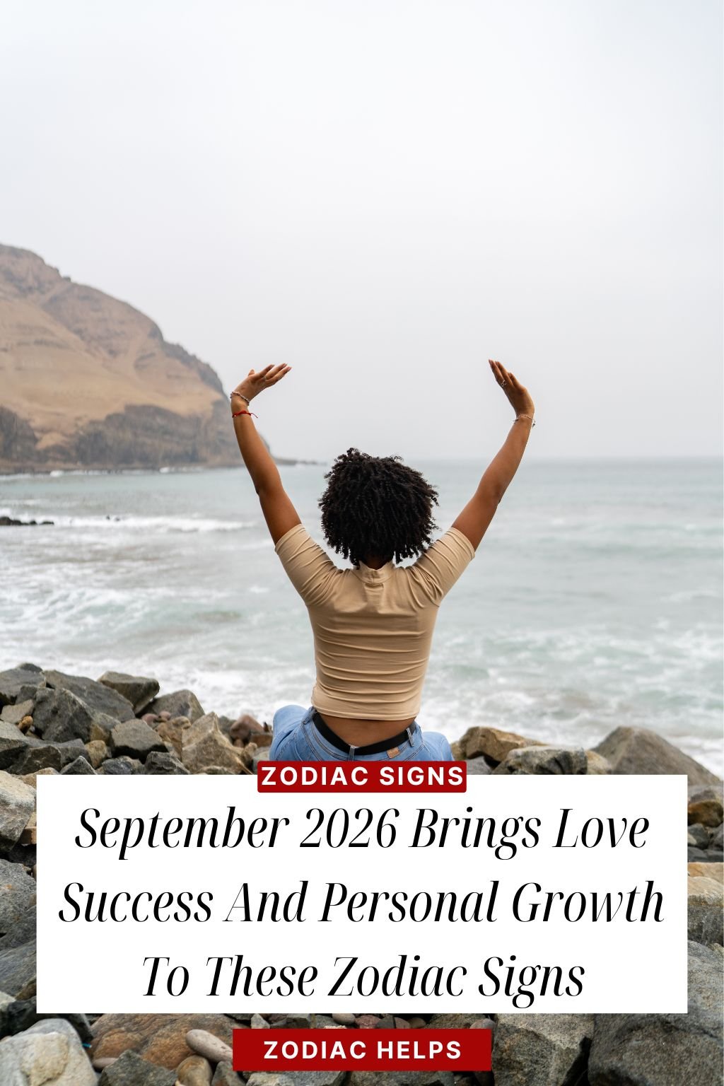 September 2026 Brings Love Success And Personal Growth To These Zodiac Signs