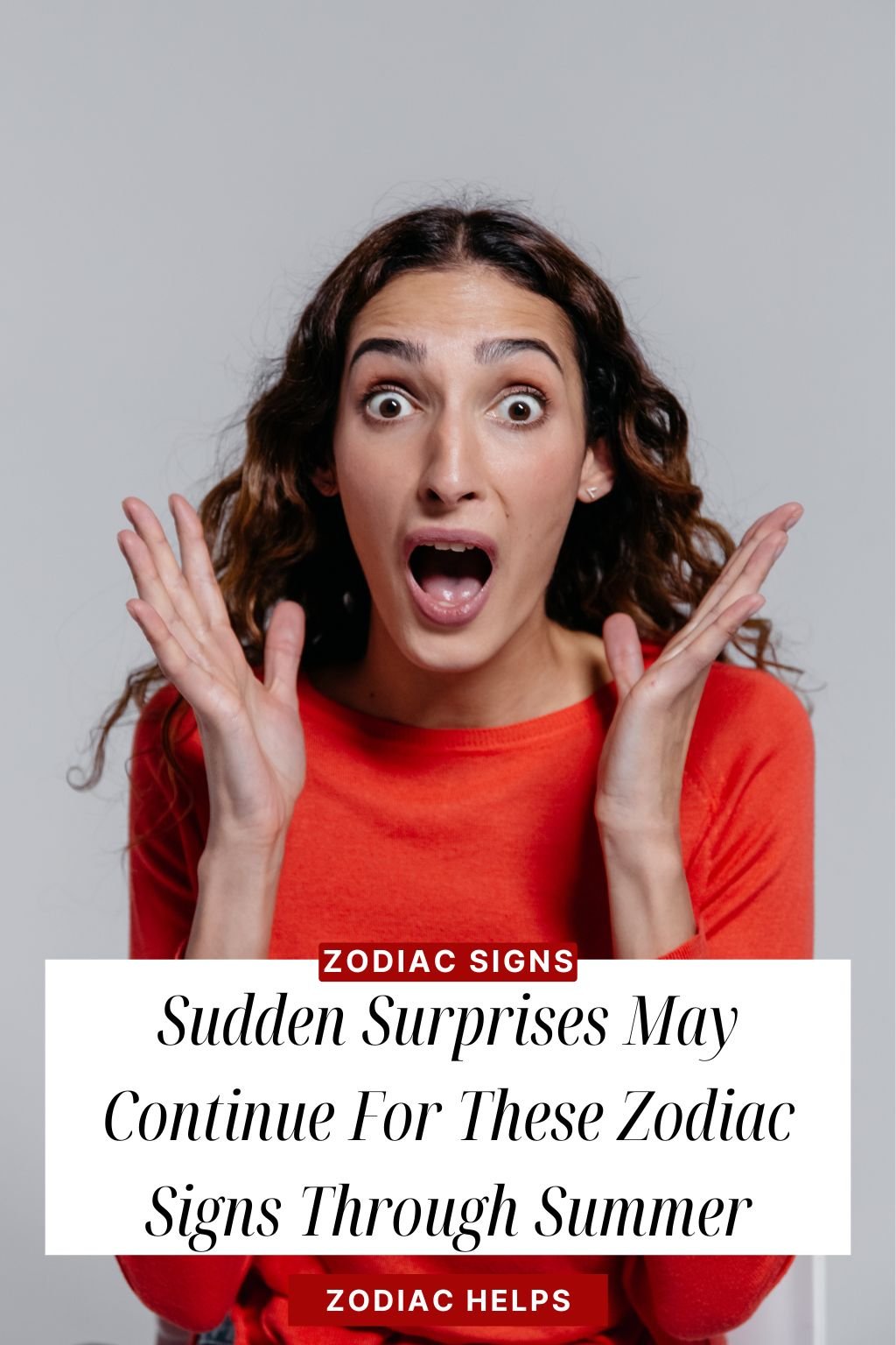 Sudden Surprises May Continue For These Zodiac Signs Through Summer