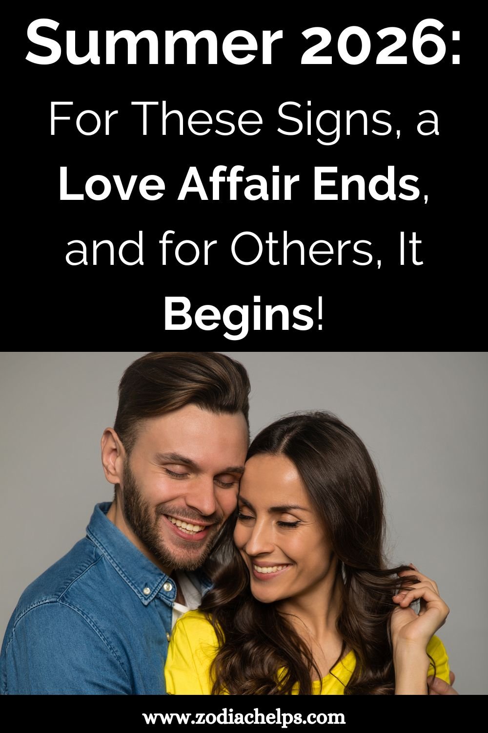 Summer 2026: For These Signs, a Love Affair Ends, and for Others, It Begins!