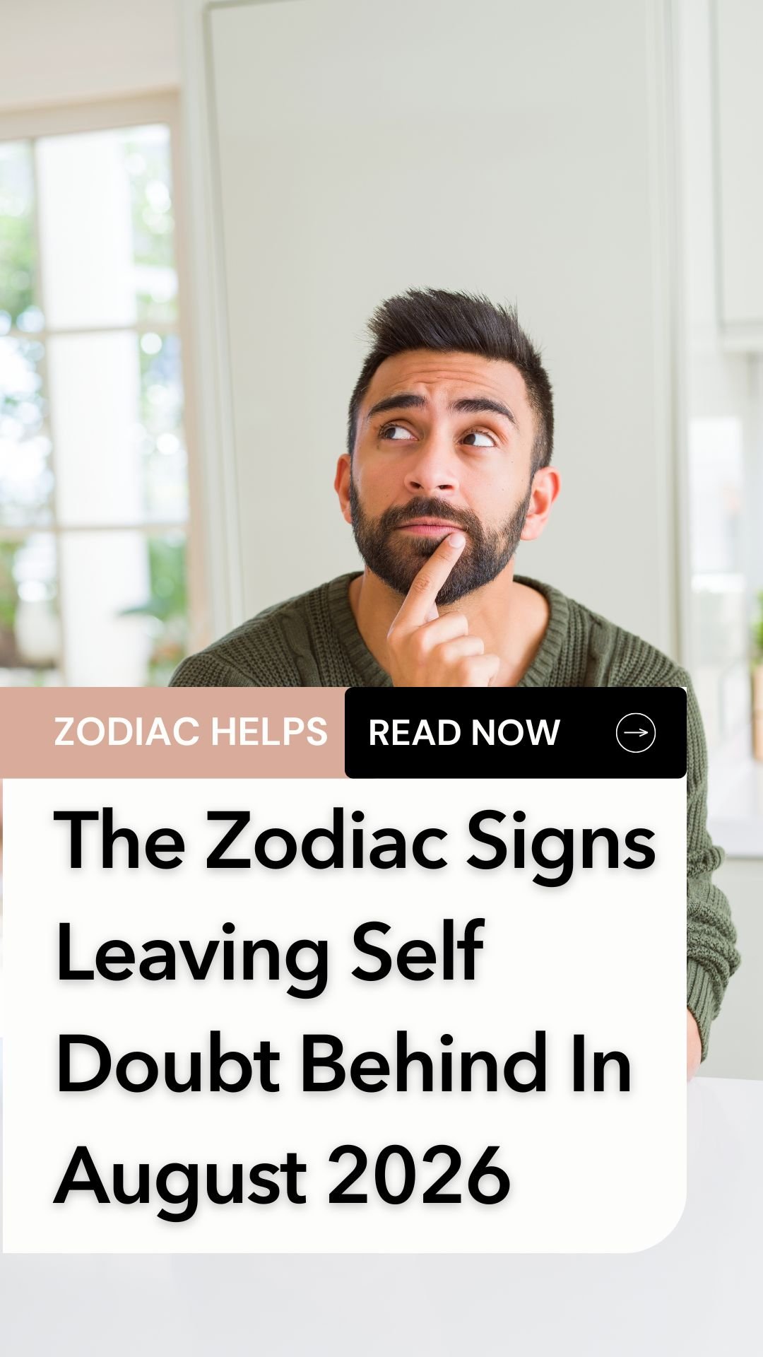The Zodiac Signs Leaving Self Doubt Behind In August 2026