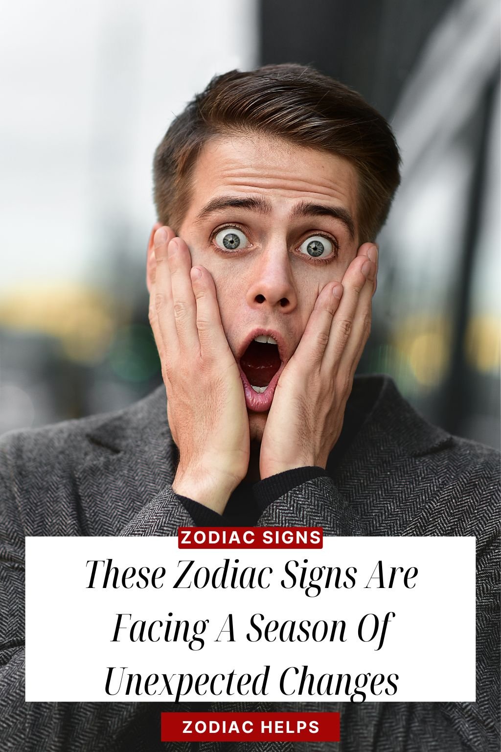 These Zodiac Signs Are Facing A Season Of Unexpected Changes