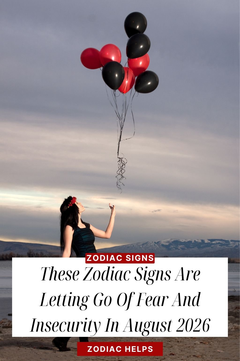 These Zodiac Signs Are Letting Go Of Fear And Insecurity In August 2026