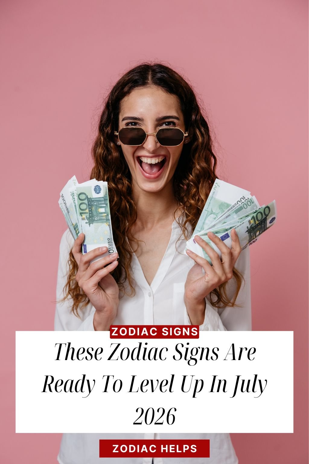 These Zodiac Signs Are Ready To Level Up In July 2026