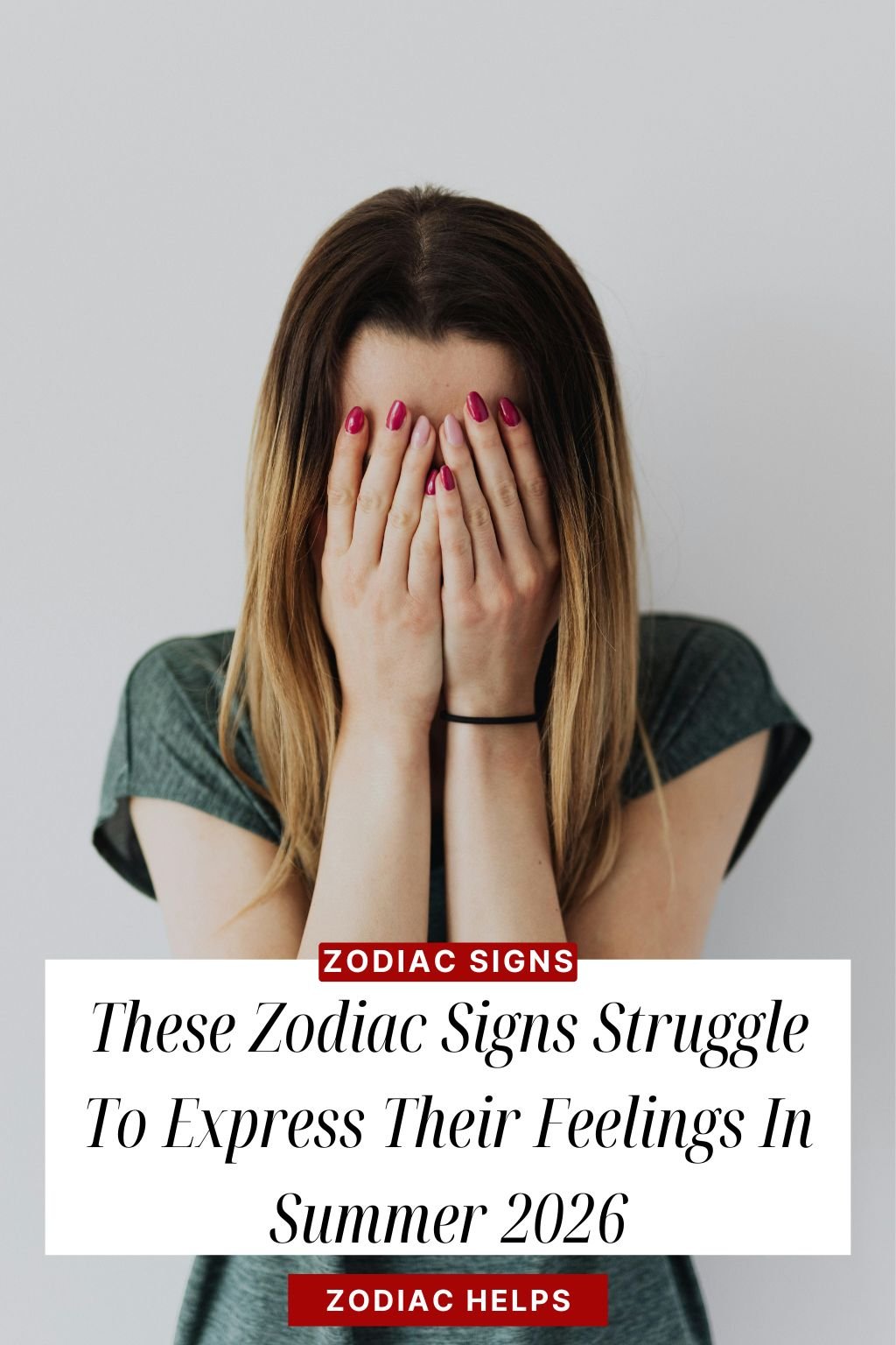 These Zodiac Signs Struggle To Express Their Feelings In Summer 2026