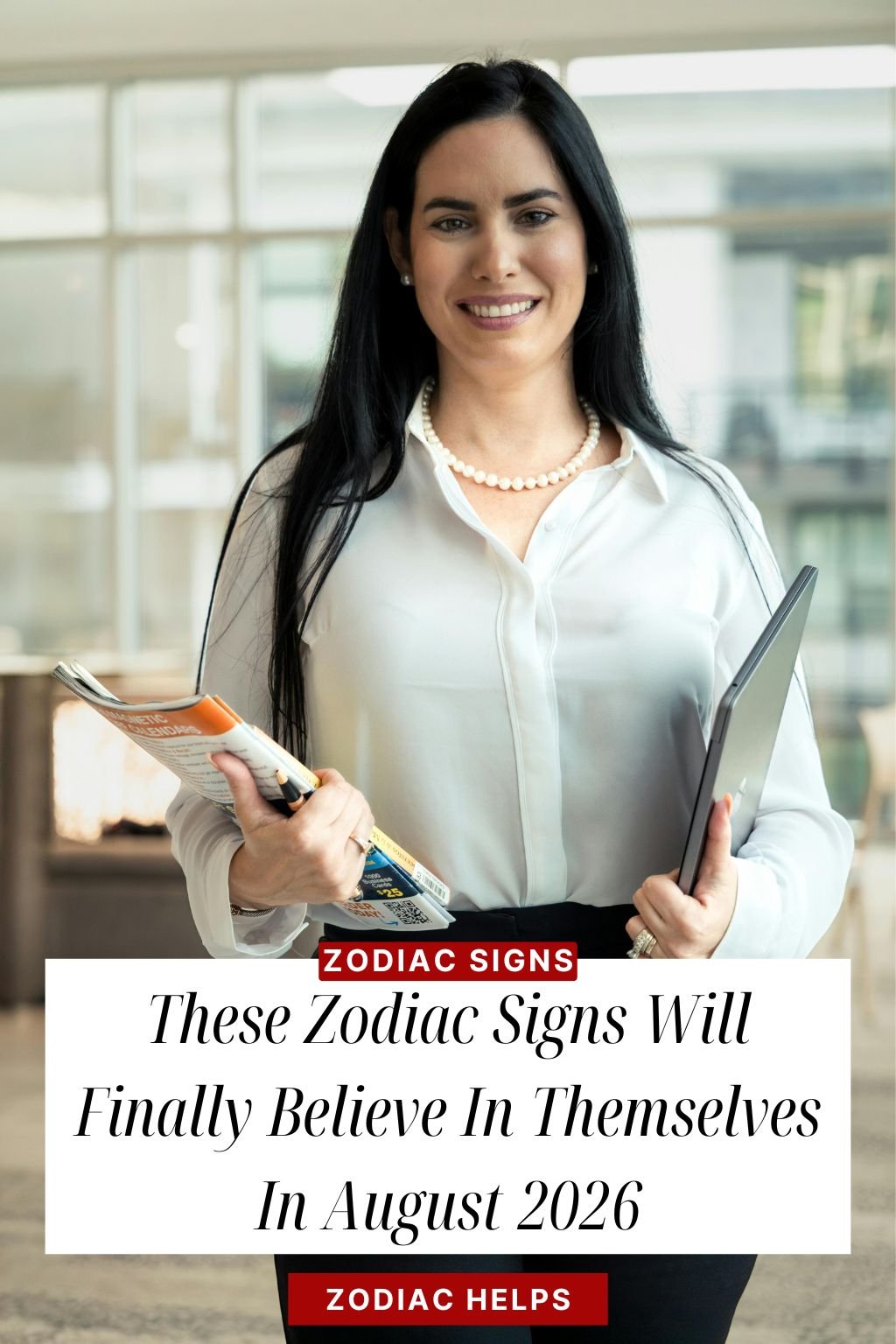 These Zodiac Signs Will Finally Believe In Themselves In August 2026