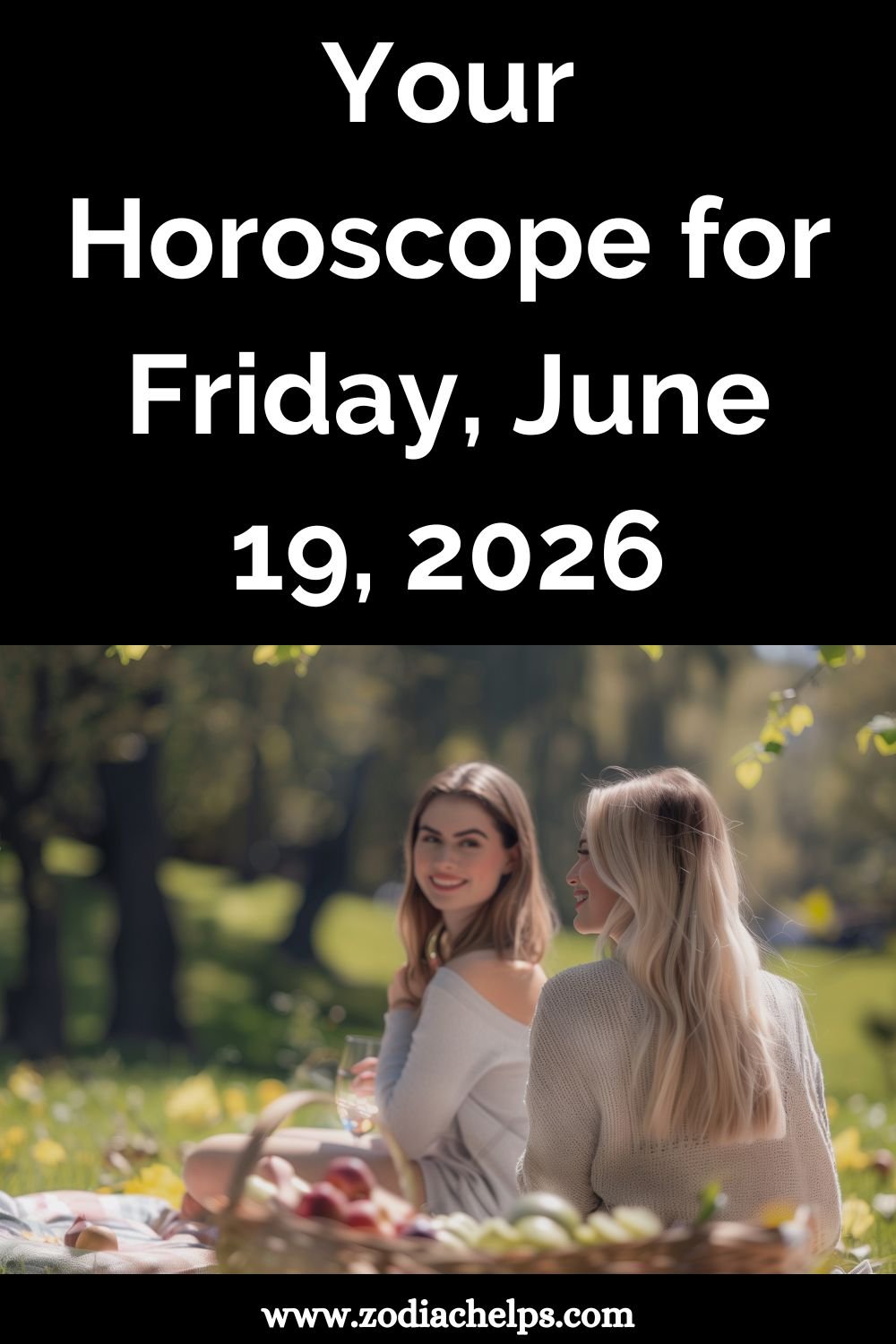 Your Horoscope for Friday, June 19, 2026