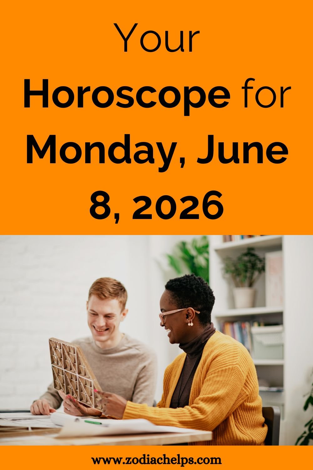 Your Horoscope for Monday, June 8, 2026