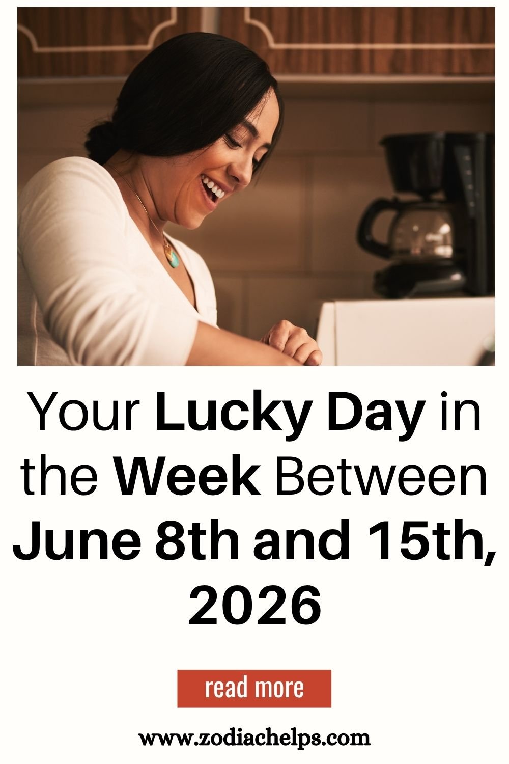 Your Lucky Day in the Week Between June 8th and 15th, 2026