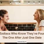 4 Zodiacs Who Know They’ve Found The One After Just One Date