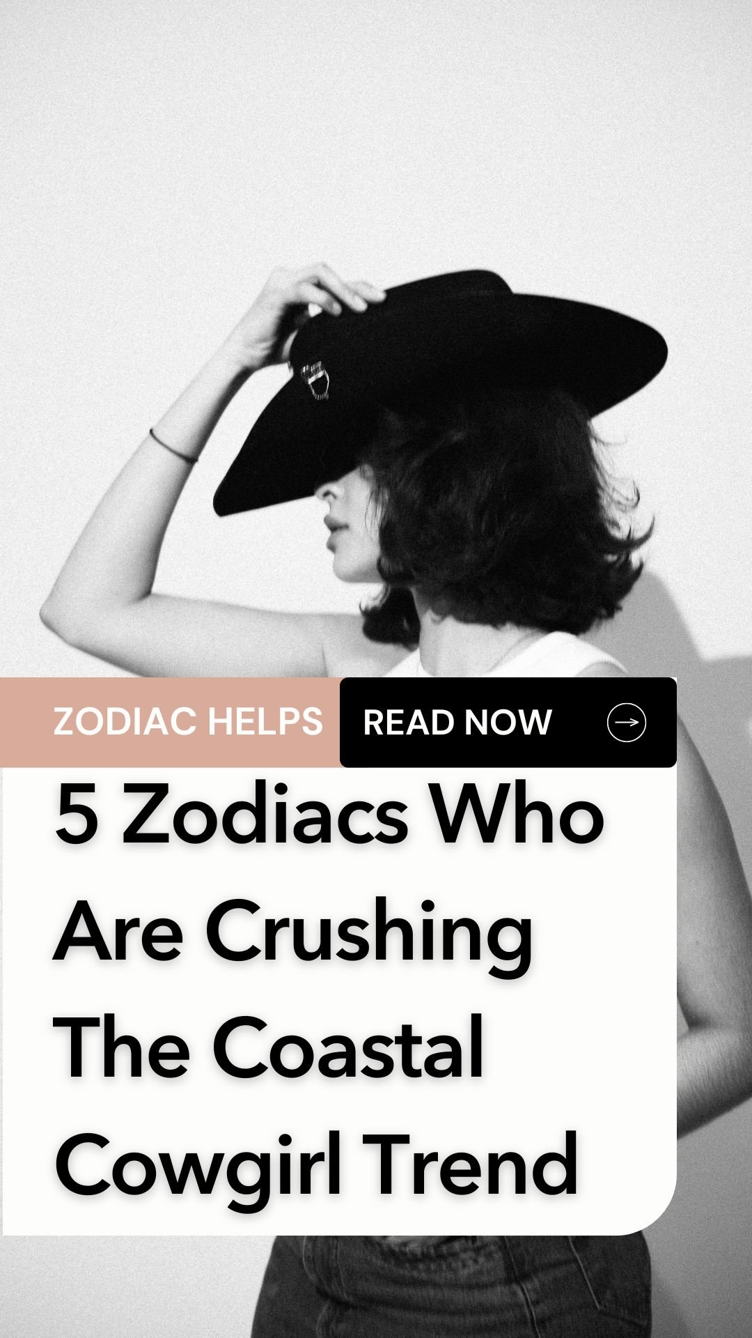 5 Zodiacs Who Are Crushing The Coastal Cowgirl Trend