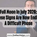 Full Moon In July 2026: These Signs Are Now Ending A Difficult Phase