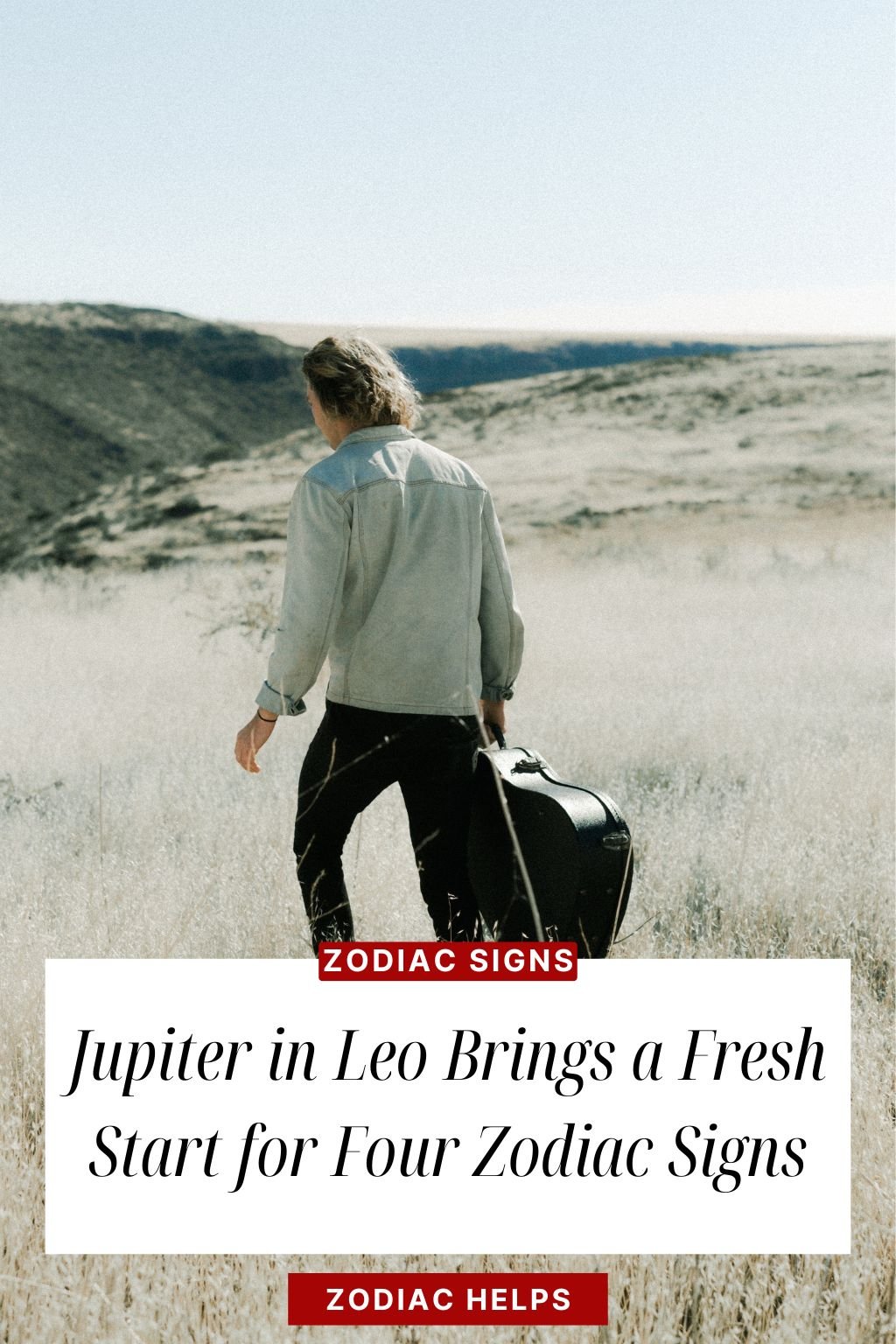 Jupiter in Leo Brings a Fresh Start for Four Zodiac Signs