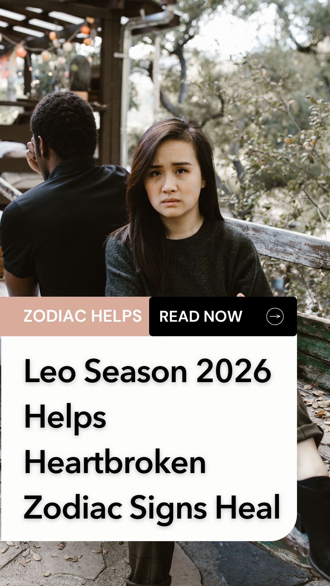 Leo Season 2026 Helps Heartbroken Zodiac Signs Heal