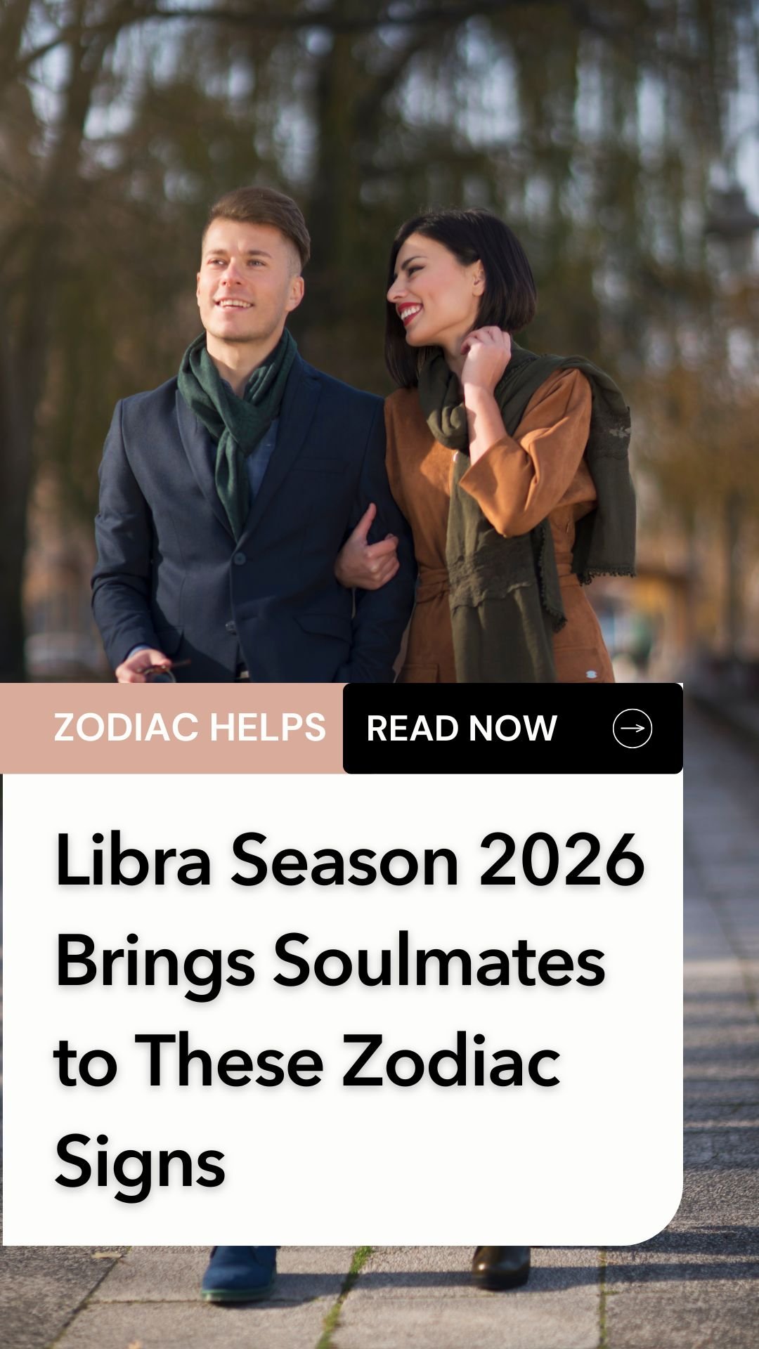 Libra Season 2026 Brings Soulmates to These Zodiac Signs