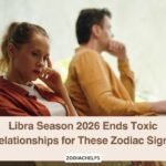 Libra Season 2026 Ends Toxic Relationships for These Zodiac Signs