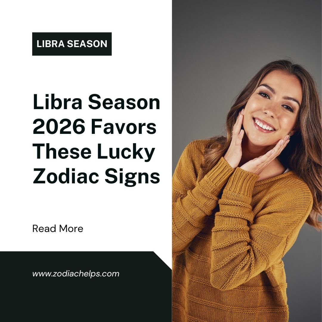 Why Some Signs Get Lucky During This Time