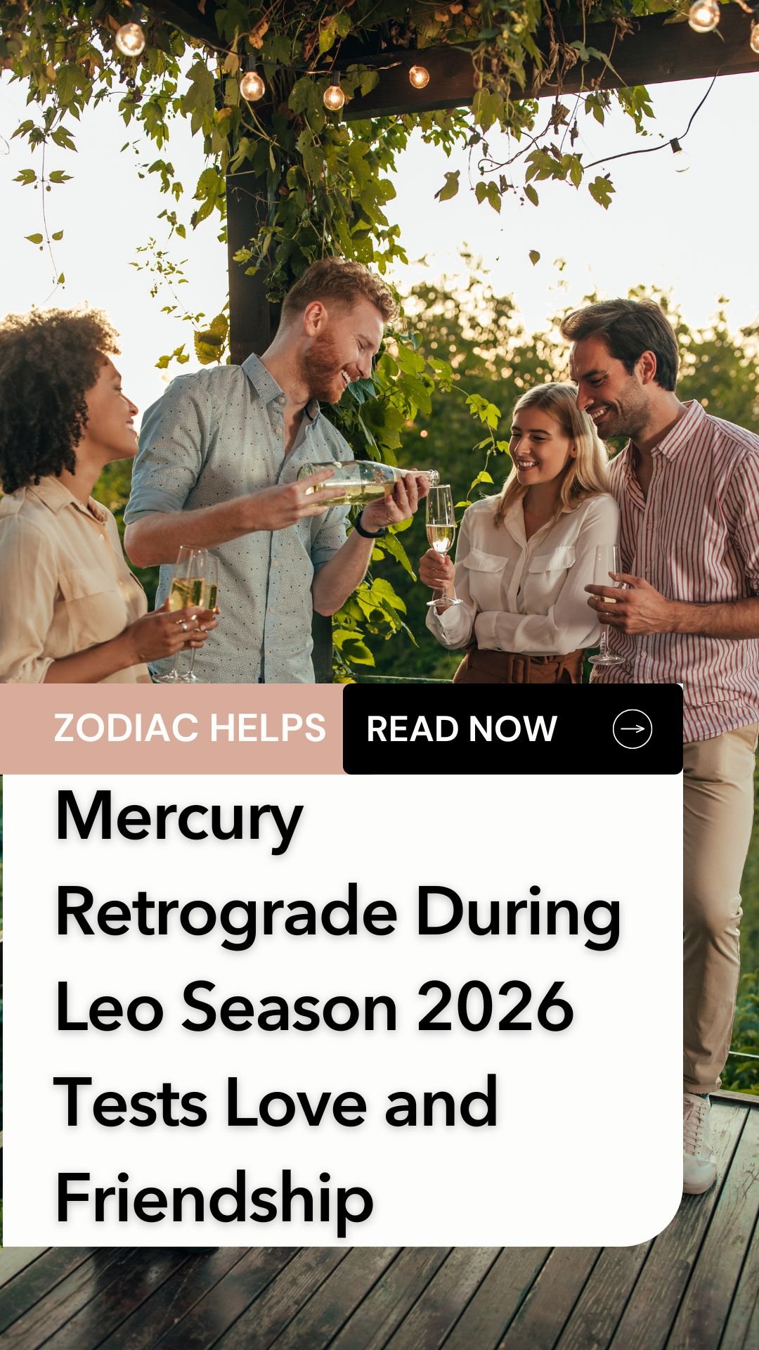 Mercury Retrograde During Leo Season 2026 Tests Love and Friendship