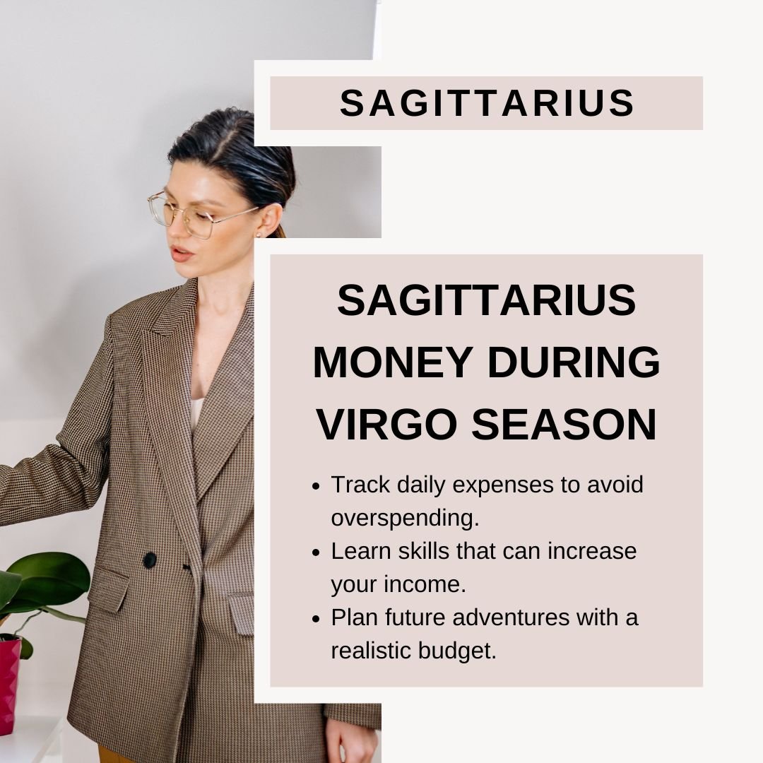 Sagittarius And Money During Virgo Season