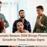 Scorpio Season 2026 Brings Finance Growth to These Zodiac Signs