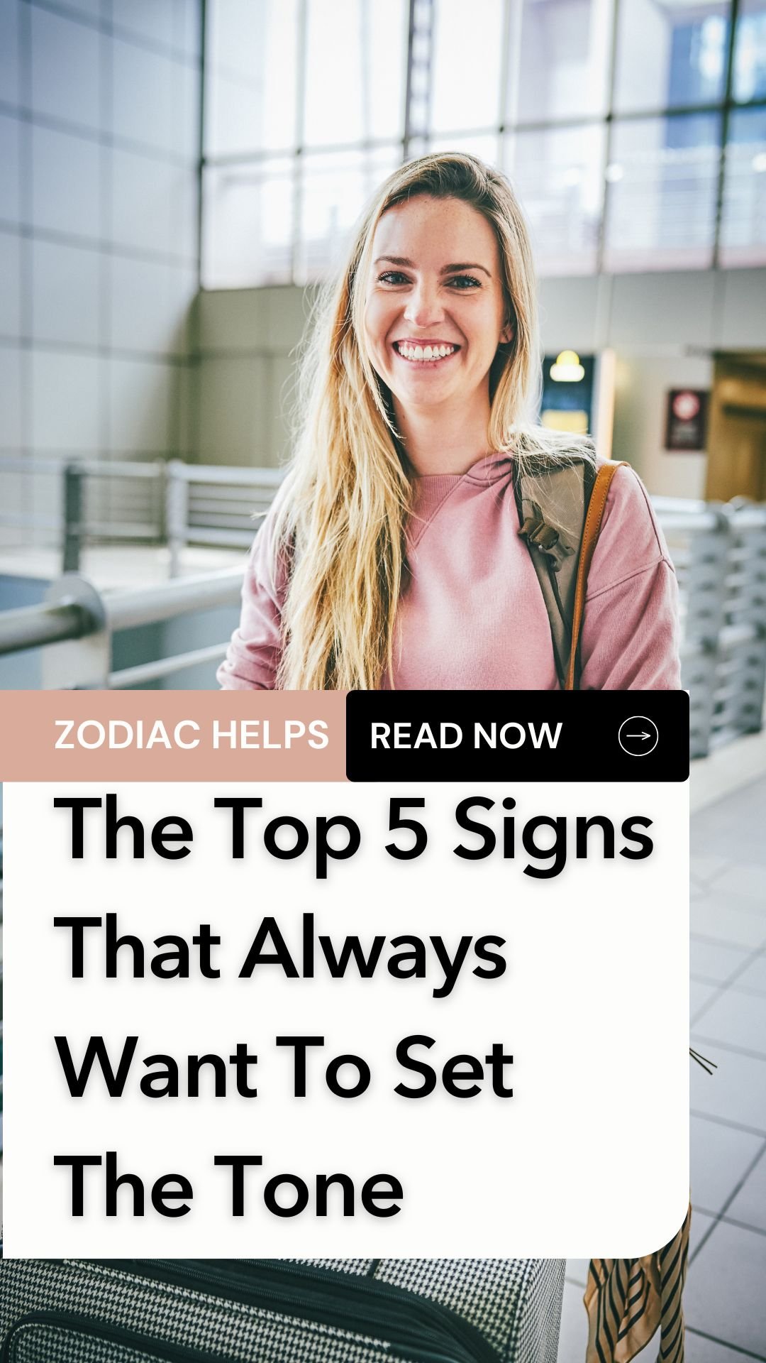 The Top 5 Signs That Always Want To Set The Tone