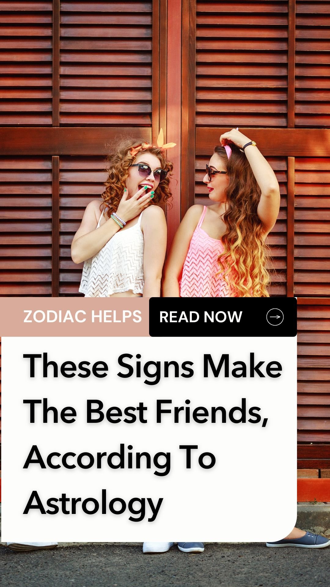 These Signs Make The Best Friends, According To Astrology