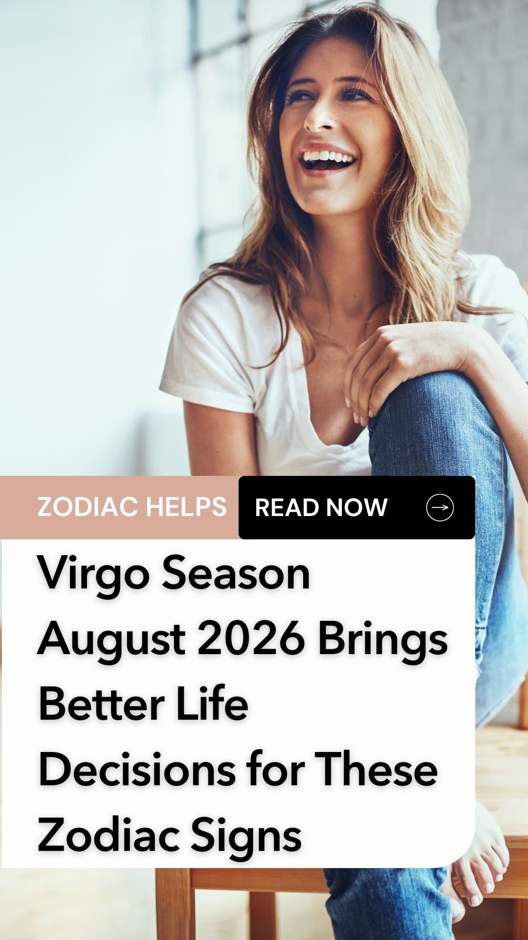 Virgo Season August 2026 Brings Better Life Decisions for These Zodiac Signs