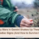 Why Mars in Gemini Shakes Up These 4 Zodiac Signs (And How to Survive It)