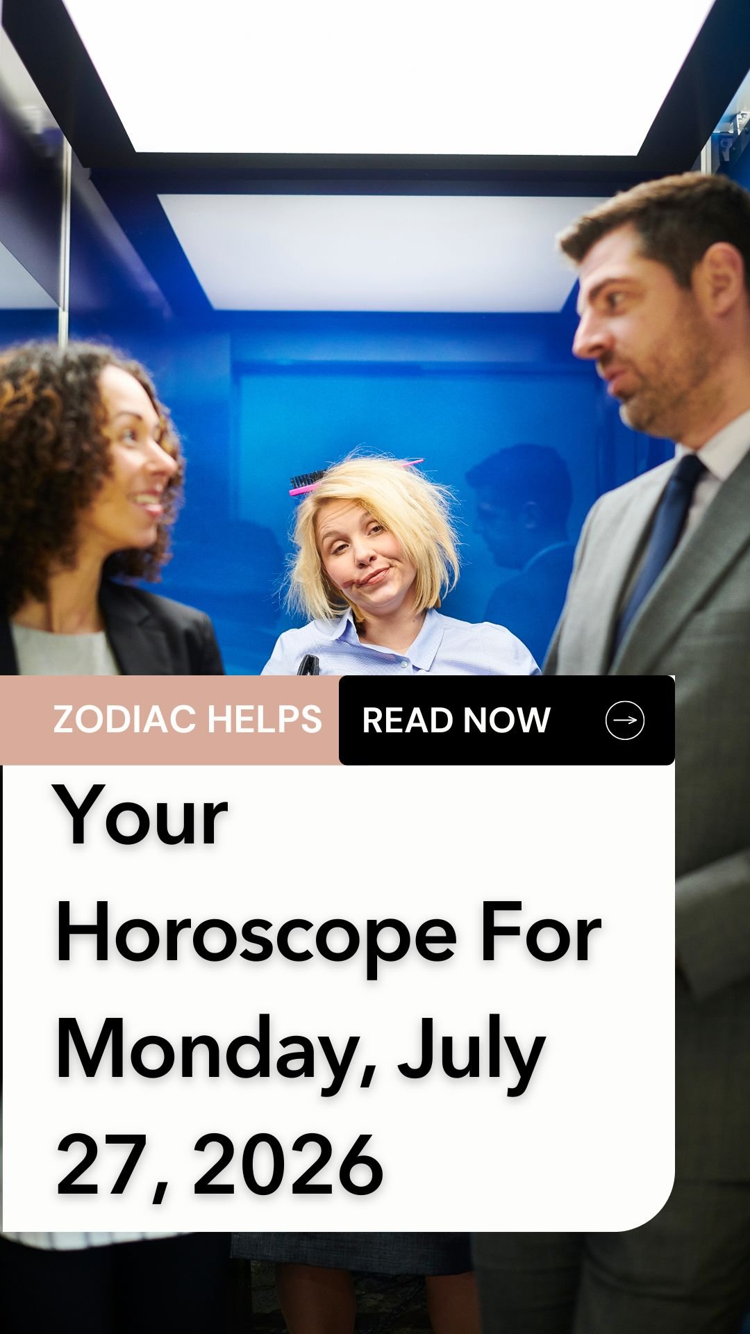 Your Horoscope For Monday, July 27, 2026
