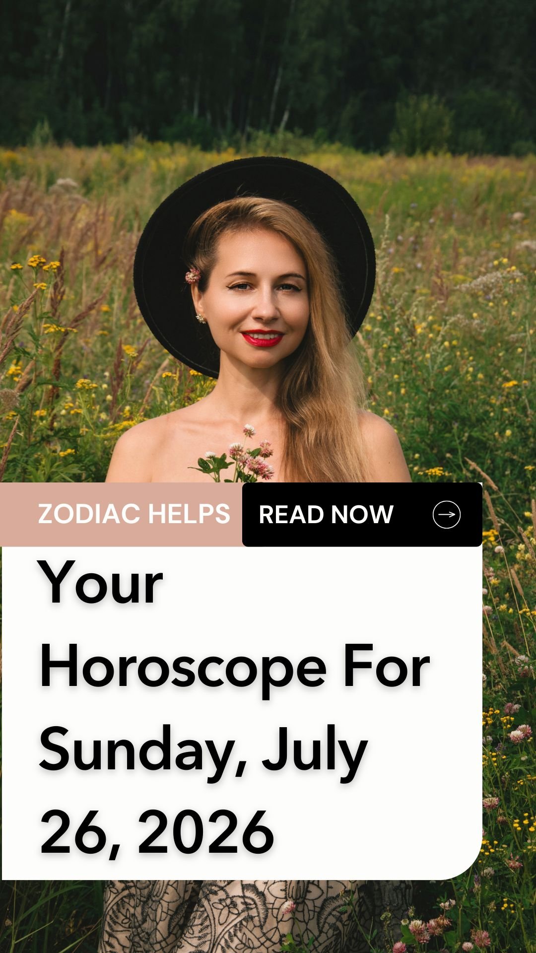 Your Horoscope For Sunday, July 26, 2026
