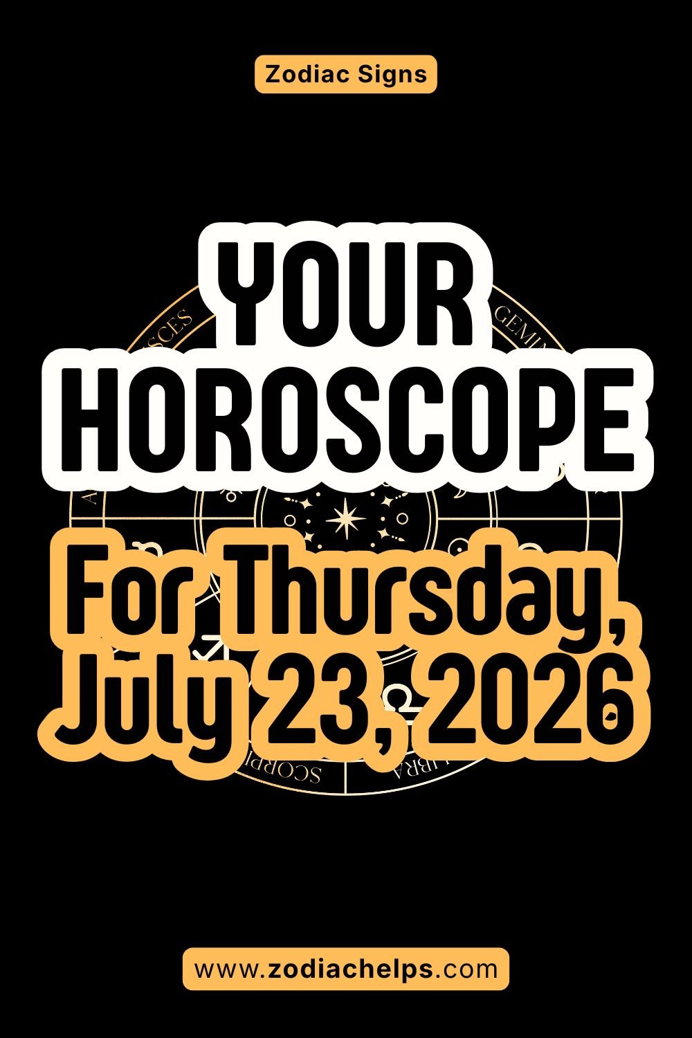 Your Horoscope For Thursday, July 23, 2026
