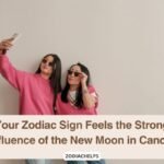 Your Zodiac Sign Feels the Strong Influence of the New Moon in Cancer