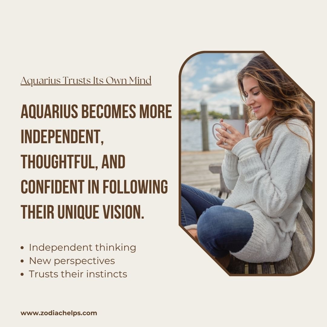 Aquarius Turns Inward And Trusts Its Own Mind