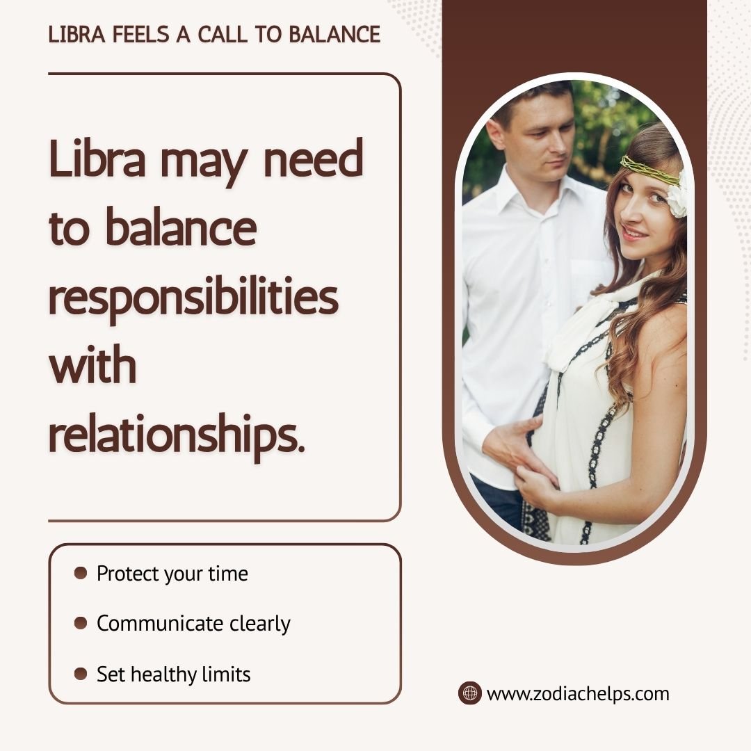 Libra Feels A Call To Balance Work And Relationships