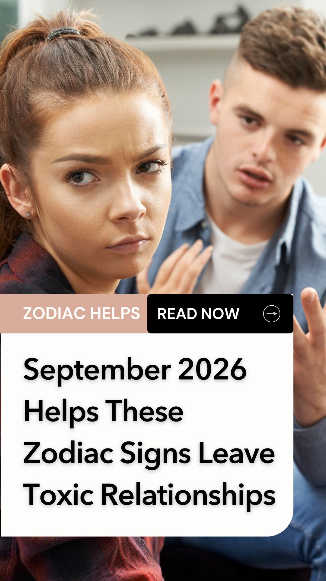 September 2026 Helps These Zodiac Signs Leave Toxic Relationships